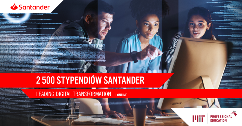 Grupa Santander wspólnie z MIT wykształci 2500 studentów online