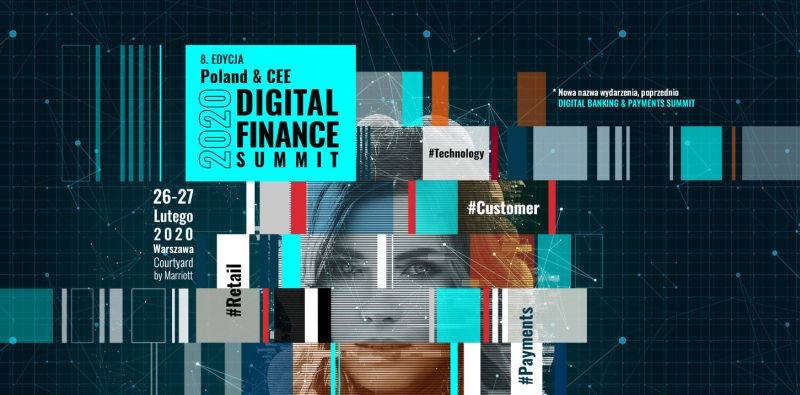 8. edycja Poland & CEE Digital Finance Summit coraz bliżej