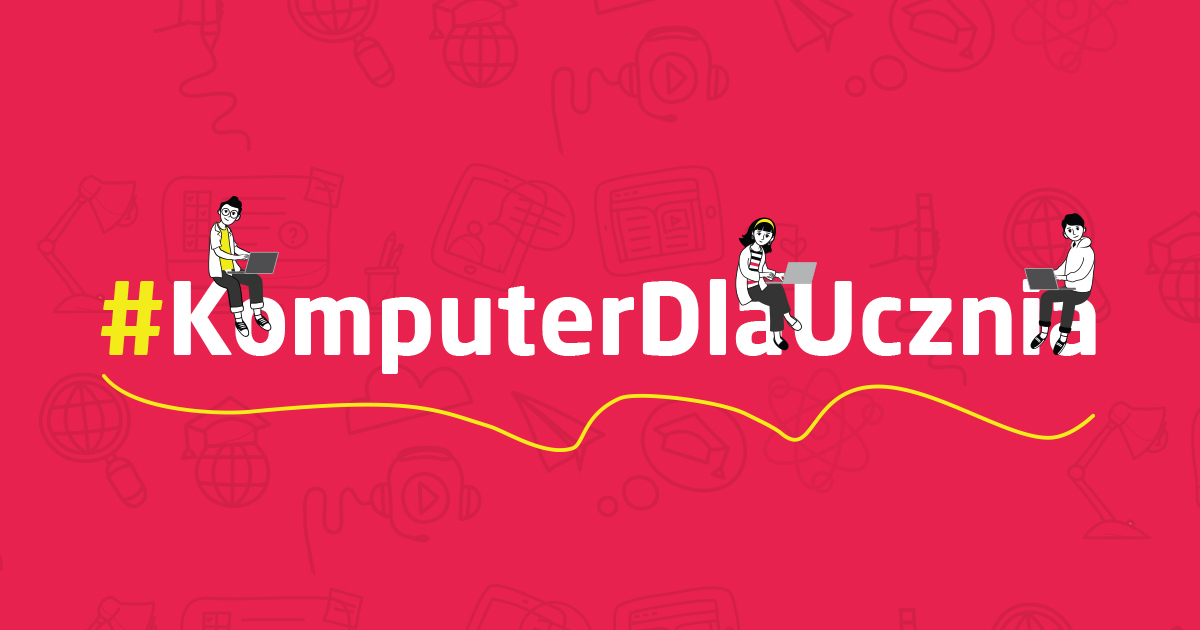 #KomputerDlaUcznia
