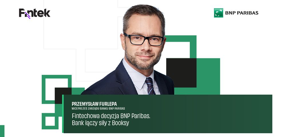 Podcast #2. Fintechowa decyzja BNP Paribas. Bank łączy siły z Booksy
