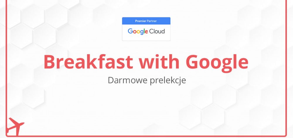 Breakfest with Google już 26 maja