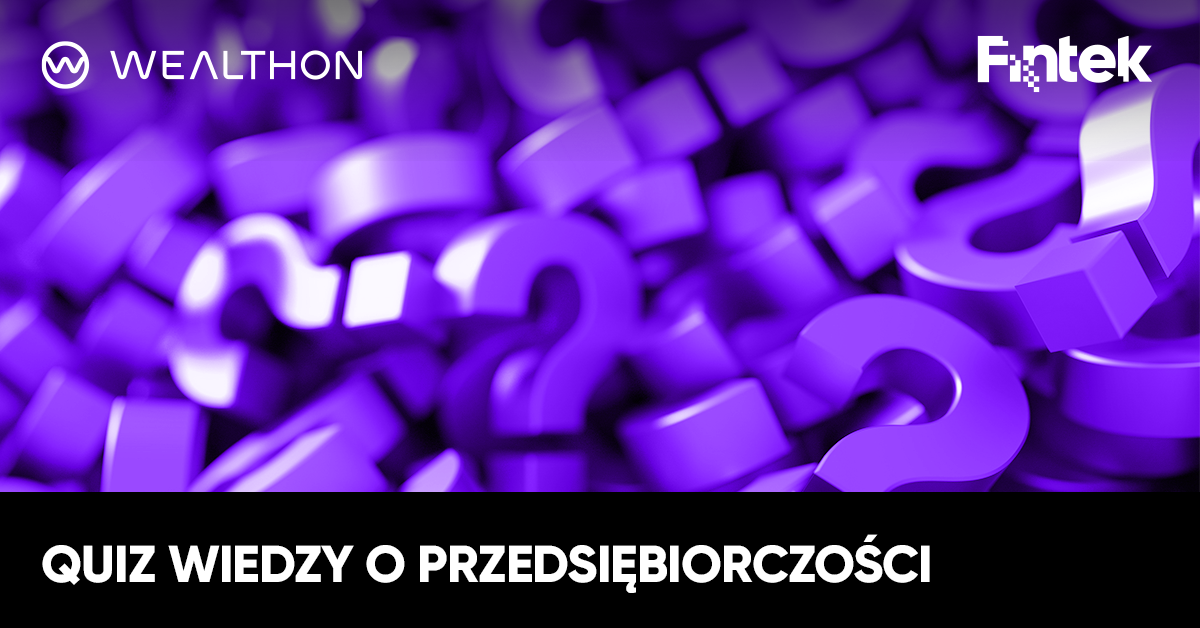 fintek_wealthon_quiz-przedsiebiorczosc_LN-TT